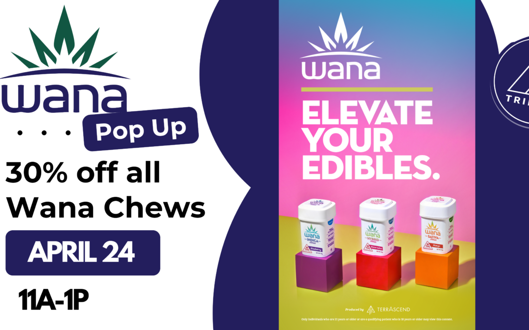 Wana Brands Pop Up! 30% off!