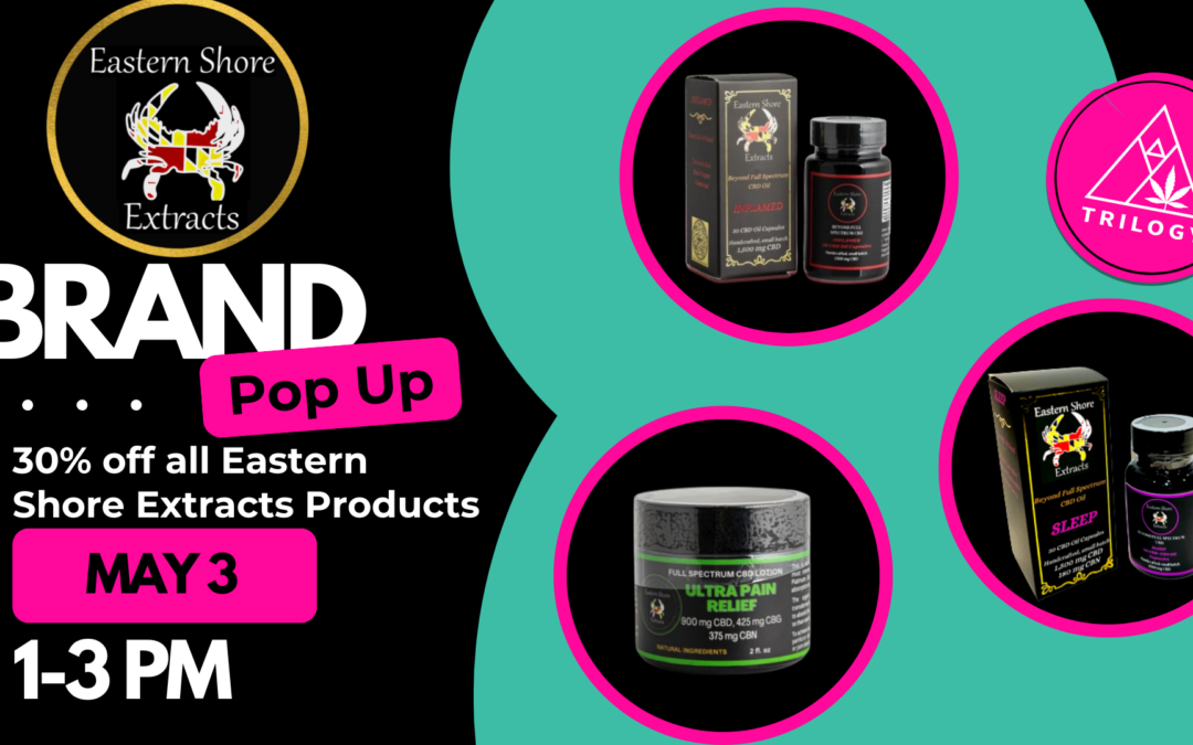 Eastern Shore Extracts Pop Up & Sale!