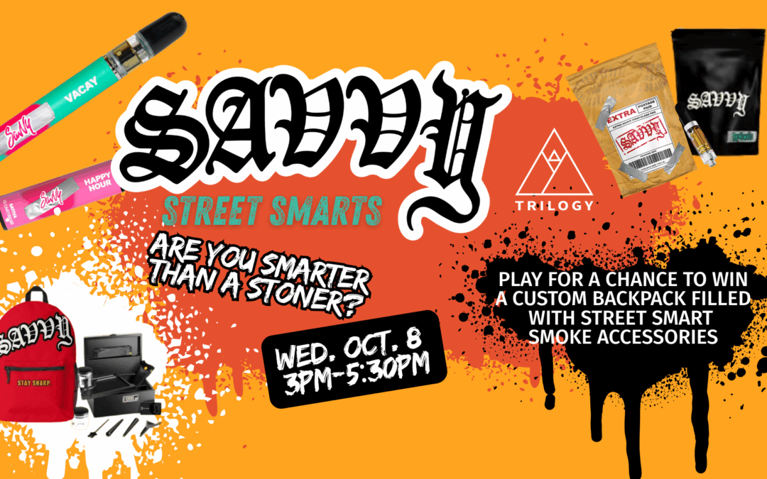 Savvy Street Smarts – Are You Smarter Than a Stoner?