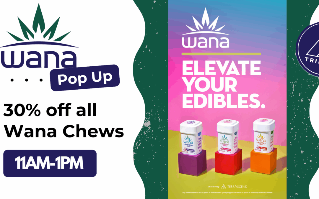 Wana Brands Pop Up! 30% off!