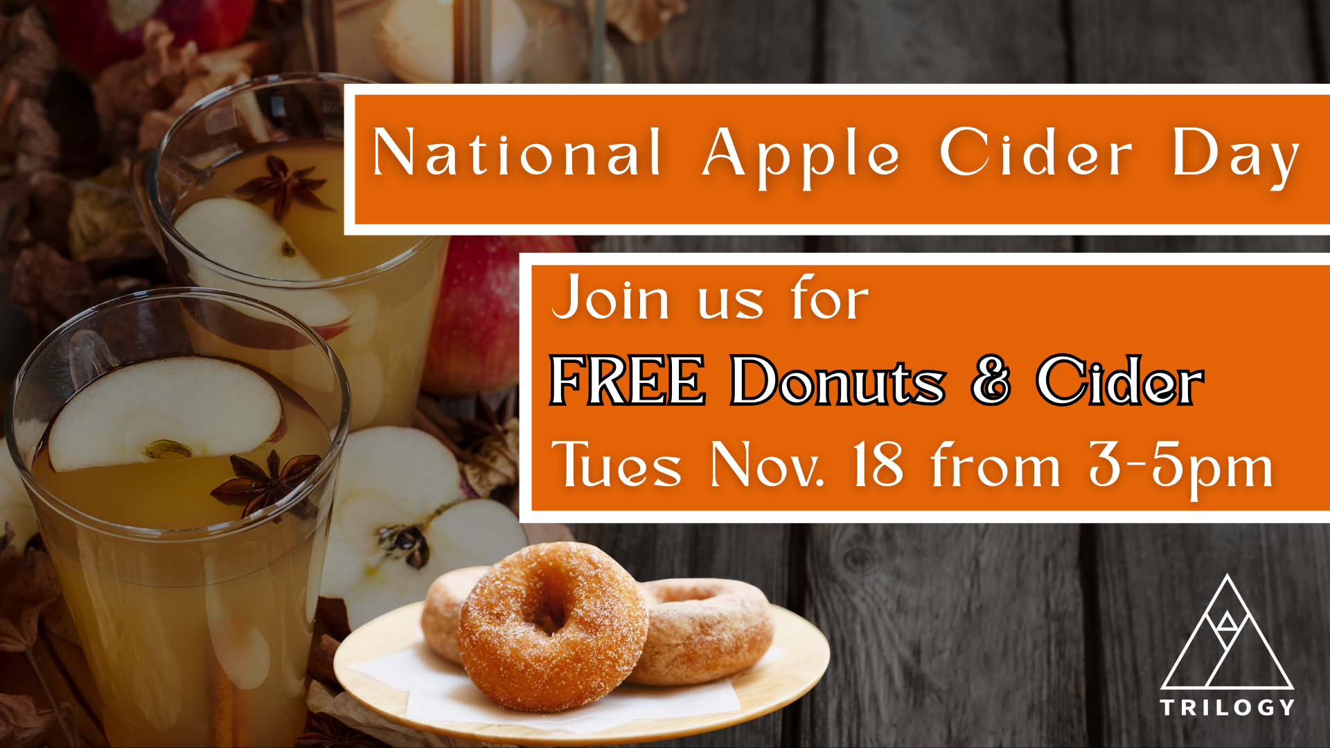 free apple cider and donuts in loby on nov 18 from 3-5pm