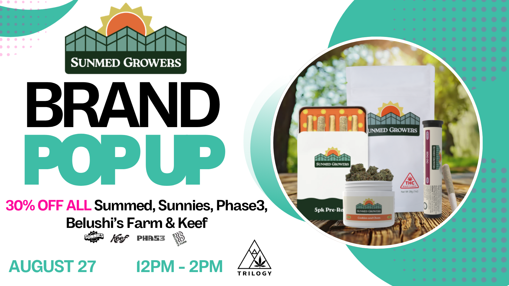 SunMed Pop Up Trilogy August 27 12PM-2PM