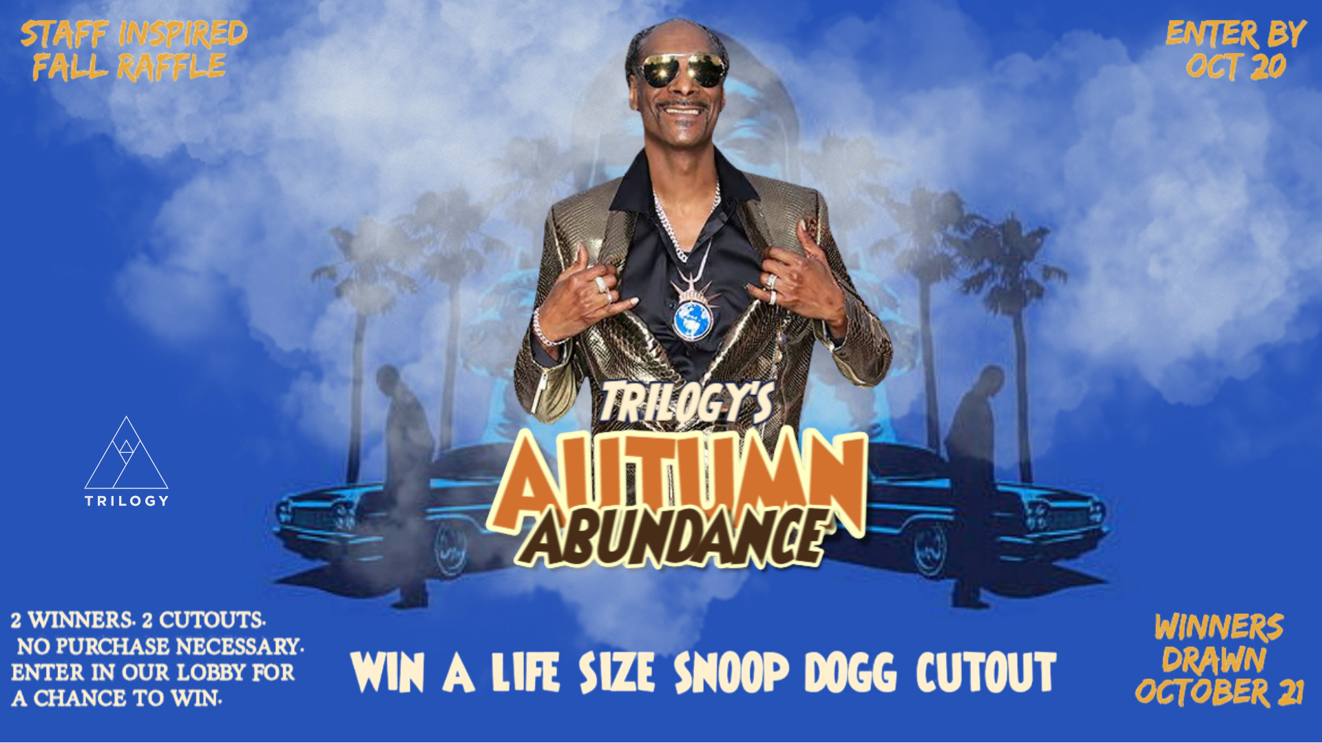 Snoop Raffle Oct 1- Oct 20
